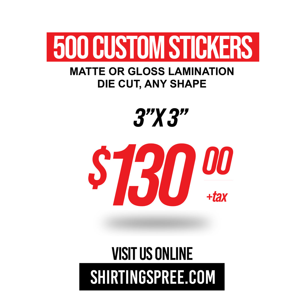 500 Custom 3x3 Sticker Deal